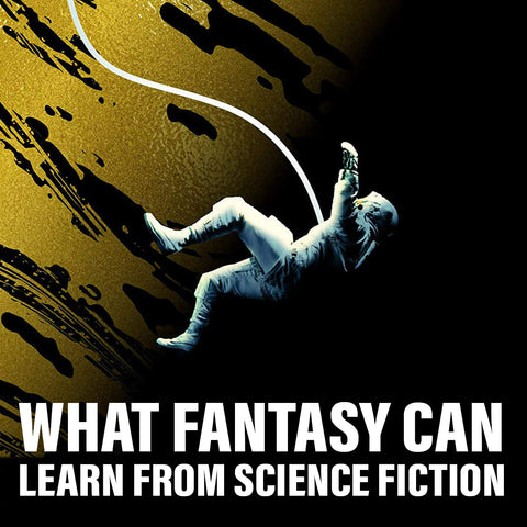 The cover of Project Hail Mary that reads "What Fantasy Can Learn from Science Fiction"