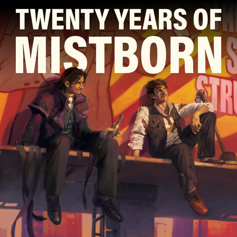 Where Were You? Twenty Years of Mistborn
