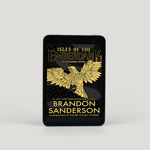 A black ebook device shown on a light gray background. the device is displaying the cover for 'Isles of the Emberdark' by Brandon Sanderson, featuring a large single-color golden parrot illustration and gold lettering.